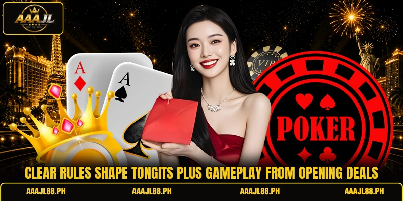 Clear rules shape tongits plus gameplay from opening deals