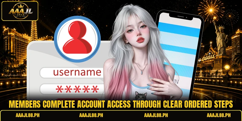 Members complete account access through clear ordered steps